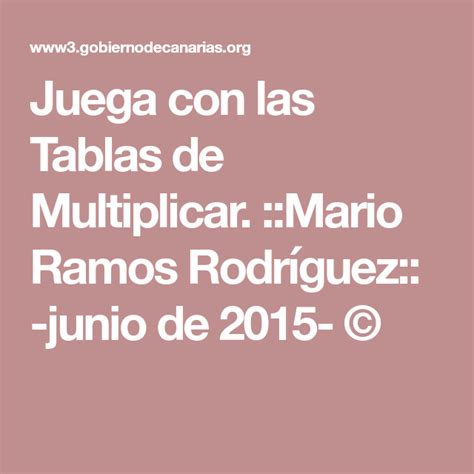 Juega Con Las Tablas De Multiplicar Mario Ramos Rodríguez Junio