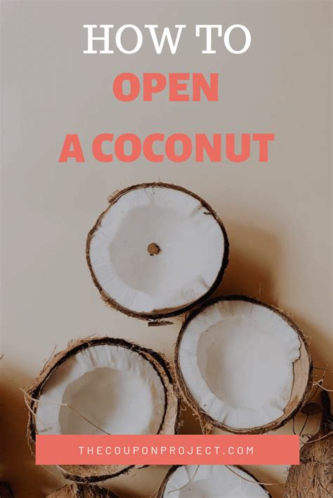 How To Open A Coconut Step By Step Artofit