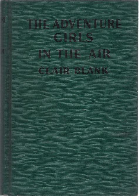 The Adventure Girls In The Air Clair Blank