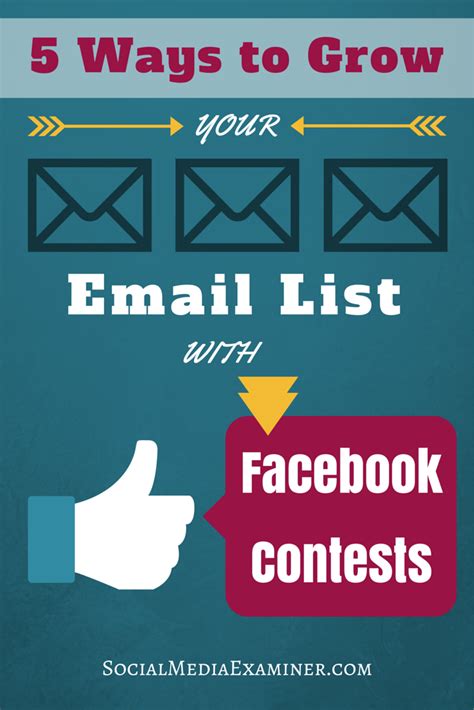 5 Ways To Grow Your Email List With Facebook Contests Social Media