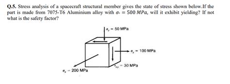 [solved] Q 5 Stress Analysis Of A Spacecraft Structural Member Gives Course Hero