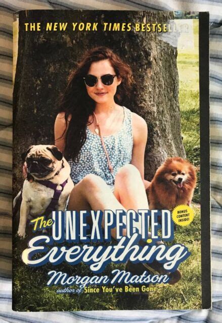 The Unexpected Everything By Morgan Matson 2017 Trade Paperback For