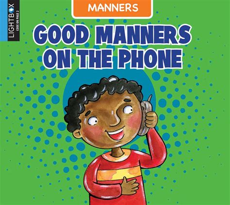 Good Manners On The Phone Ingalls Ann Books
