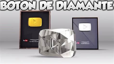 Youtube Lanza Boton De Diamante Por 10 Millones De Suscriptores