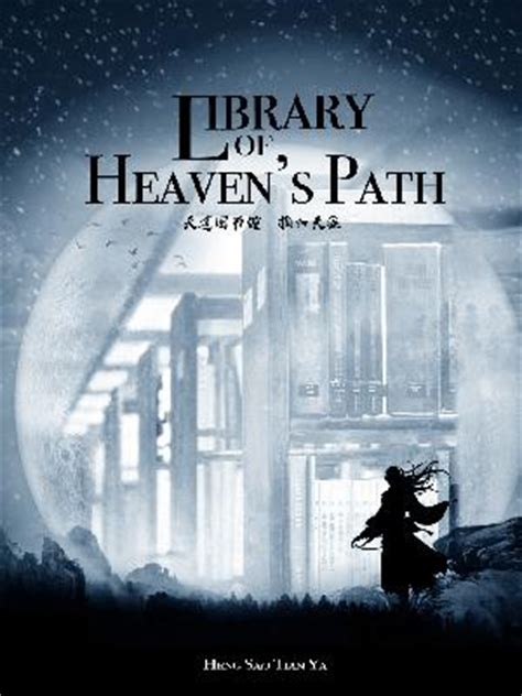 These are recommendation lists which contains library of heaven's path. Library of Heaven's Path - Novel Updates