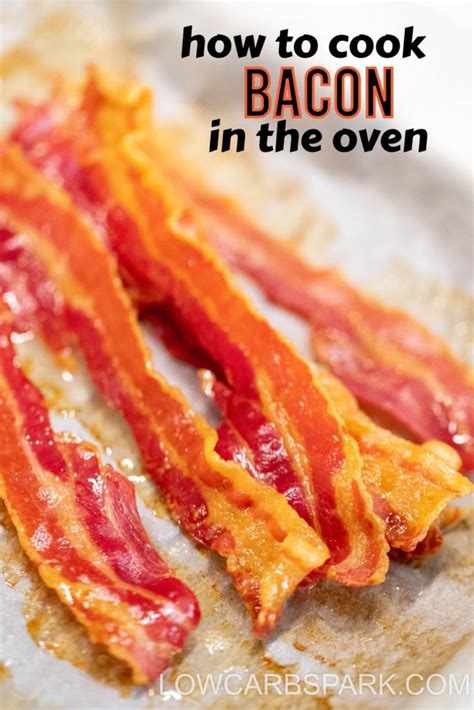The Perfect Guide To Cooking Bacon In The Oven Easy And Delicious