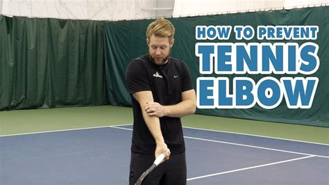 How To Prevent Tennis Elbow Tennis Health Tip Youtube