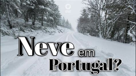 A cadeia de montanhas da serra da estrela concentra as maiores altitudes da parte continental de portugal. VLOG: Conhecendo a neve - Serra da Estrela em Portugal ...