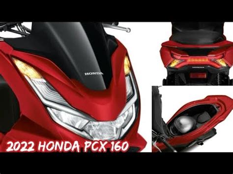 2022 Honda Pcx 160 Details New Colors YouTube