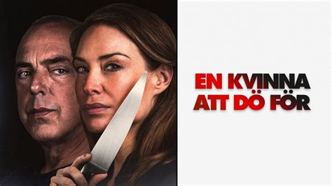 En Kvinna Att Dö För Streama Online Eller Via Vår App Tele2 Play