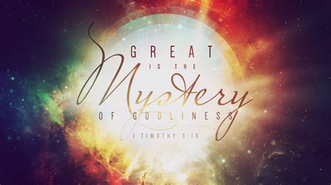 Great is the Mystery of Godliness (Sermon Series) - Bible Baptist Church