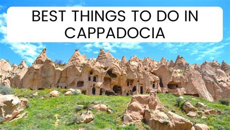 27 Amazing Things To Do In Cappadocia Turkey In 2023