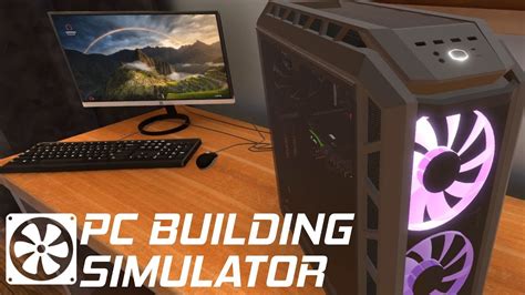 Pc Building Simulator 2 Czsk Youtube