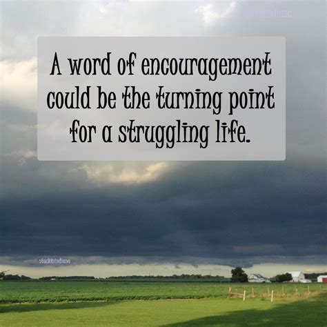 The time at which a situation starts to change in an important way: A word of encouragement could be the turning point for a struggling life. | Words of ...