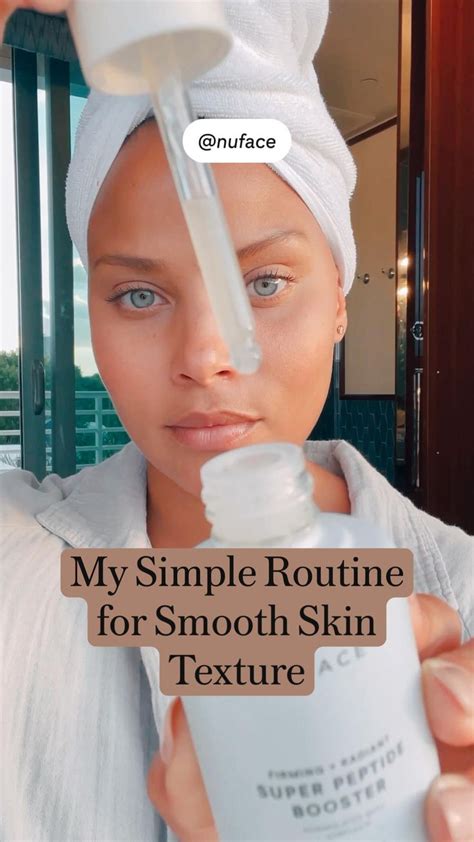 How To Get Smooth Skin Texture With This Simple Face Routine Skin