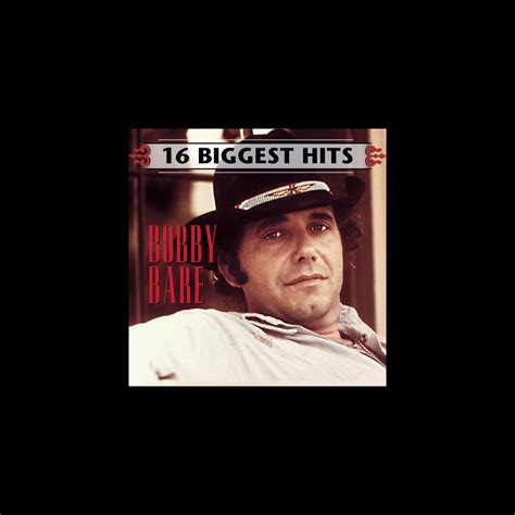 ‎bobby Bare 16 Biggest Hits By Bobby Bare On Apple Music