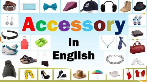 Accessories Vocabulary Accessories Vocabulary In English With