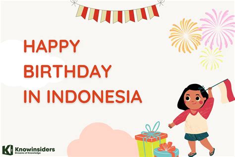 Say Happy Birthday In Indonesian Best Wishes Quotes And Popular Song