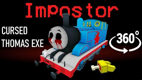 If Cursed Thomas Exe Was The Impostor 🚀 Among Us Minecraft 360° Youtube
