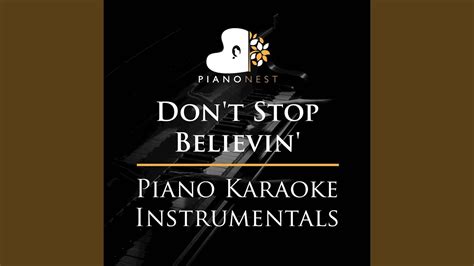 Don T Stop Believin Lower Key Piano Karaoke Originally Performed By