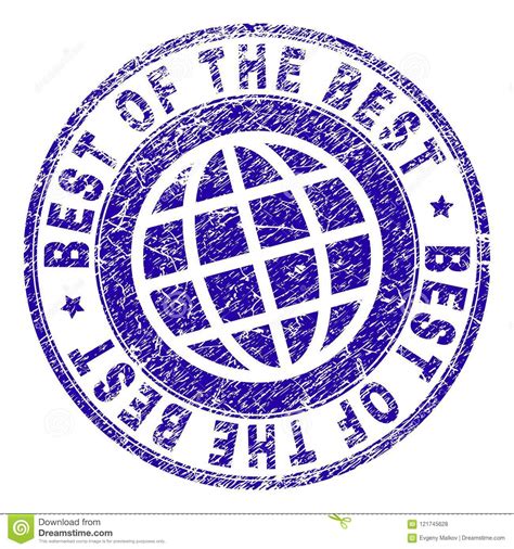 Scratched Textured Best Of The Best Stamp Seal Stock Vector