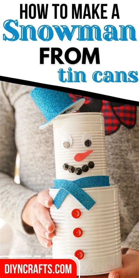 Cute Painted Tin Can Snowman Decoration With Video Diy And Crafts