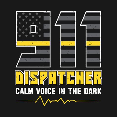 911 Dispatcher T For A First Responder T Item Tee Trendy