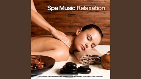 Music For Relaxation And Spa Youtube