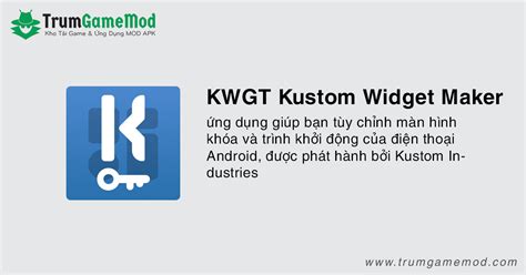 Tải Kwgt Kustom Widget Maker Mod Apk Mở Khóa Pro Cho Android