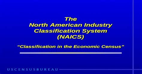 1 The North American Industry Classification System Naics