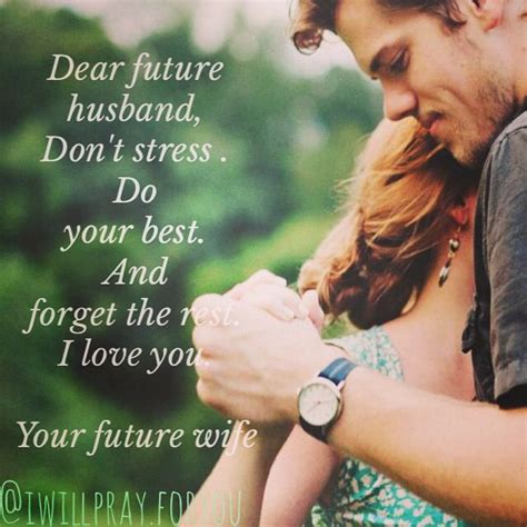 Dear Future Husband Dearfuturehusband Loveletter Quote