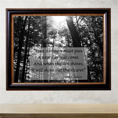 Samwise Gamgee Quote Even Darkness Must Pass Jrr Tolkien Black And White Nature Photo Print