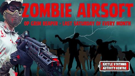 Grim Reaper Zombie Airsoft Night Battle Stations Activity Centre