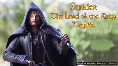 Strider The Lord Of The Rings The Fellowship Of The Ring Toybiz