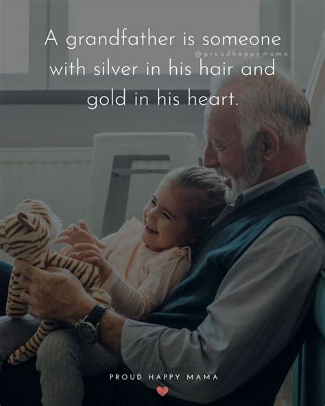 40 Best Grandpa Quotes And Grandfather Sayings Granddaughter Quotes
