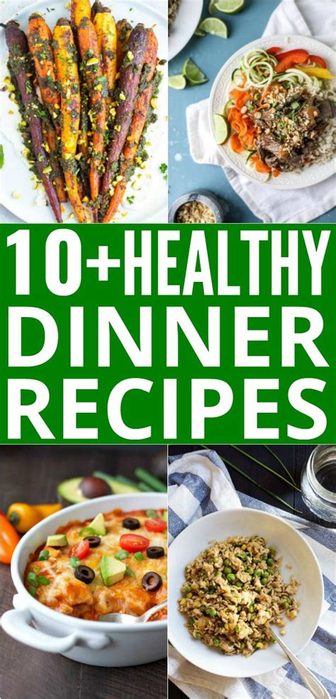 10+ Healthy Dinner Recipes - Ideas for Healthy Meals for Dinner | Healthy dinner, Healthy dinner ...