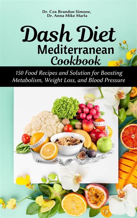 Dash Diet Mediterranean Cookbook Ebook