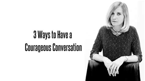 Courageous Conversations How To Have An Honest Conversation Youtube
