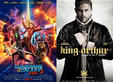 Gotg Vol 2 Remains At No 1 At Box Office King Arthur Legend Of