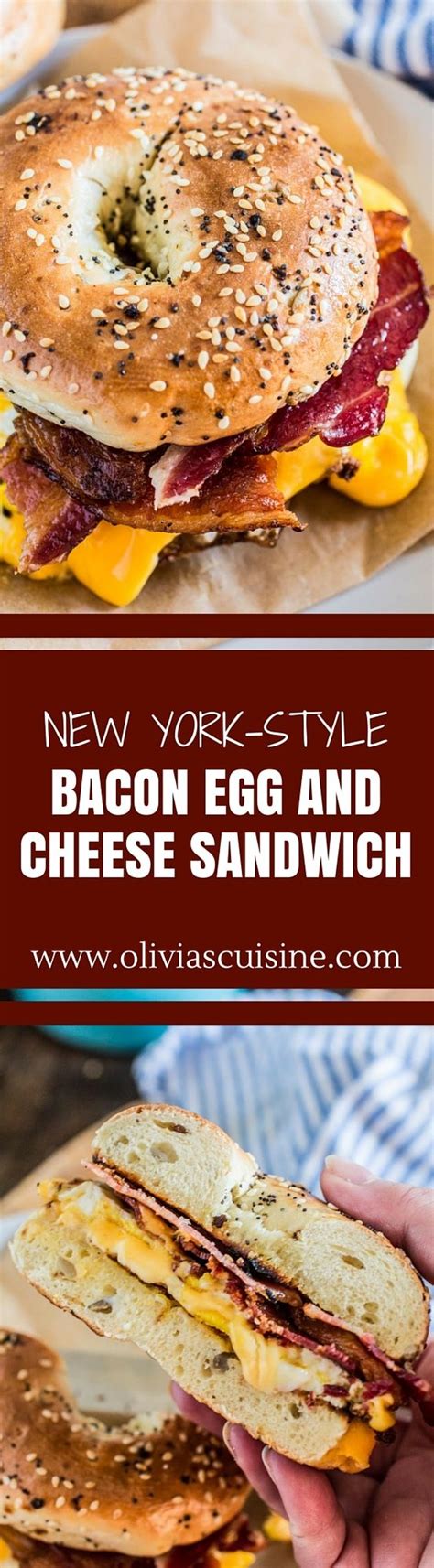 New York Style Bacon Egg And Cheese Olivias Cuisine Bacon Egg And