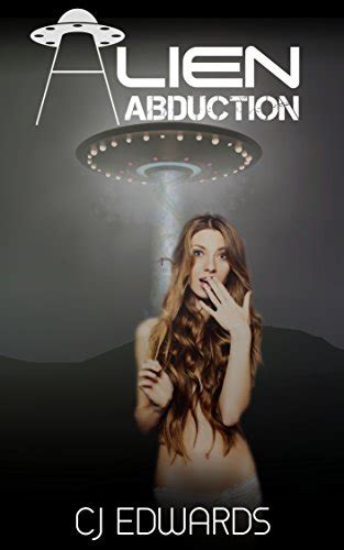 Alien Abduction Alien Sex Book English Edition Ebook Edwards C Free