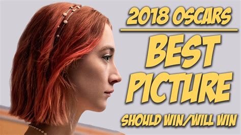 '1917' is on its way to win best picture. Best Picture | Oscar Predictions 2018 - YouTube