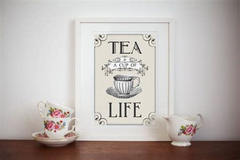 Tea Poster Vintage Teacup Quote Print Kitchen Wall Art Shabby Chic