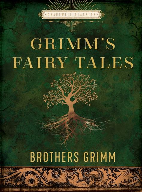 Grimm S Fairy Tales By Brothers Grimm Quarto At A Glance The Quarto