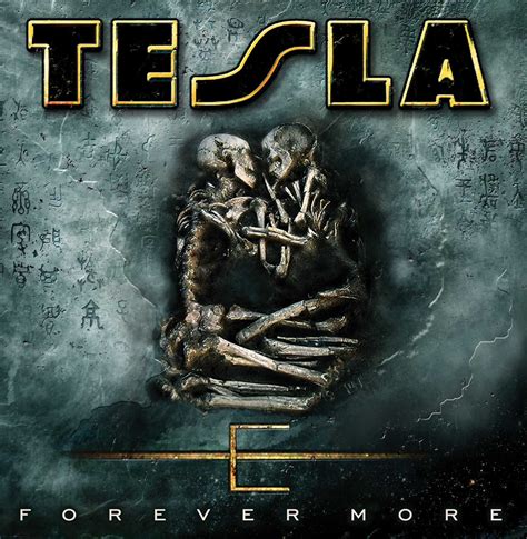 Forever More — Tesla | Last.fm