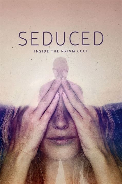 Watch Seduced Inside The Nxivm Cult Season 1 Streaming In Australia