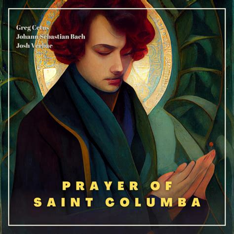 Prayer Of Saint Columba Audiobook On Spotify