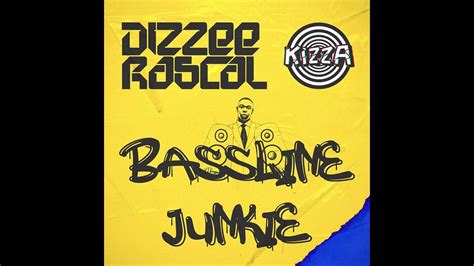 Kizza X Dizzee Rascal Bassline Junkie Youtube