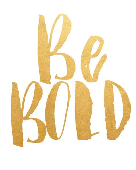 Be Bold Printable Art Inspirational Print Typography Quote Etsy