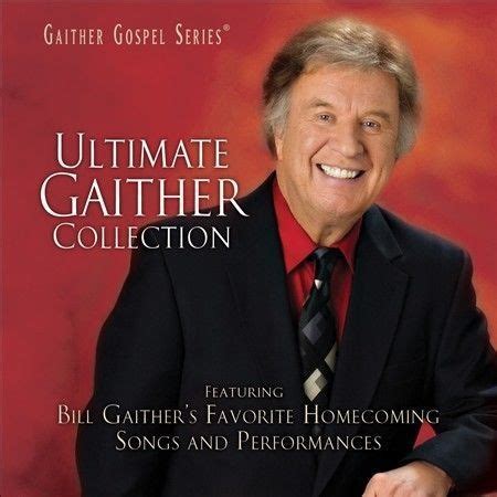 Bill Gaither Gospel Series Ultimate Gaither Collection Cd New Sealed Ebay
